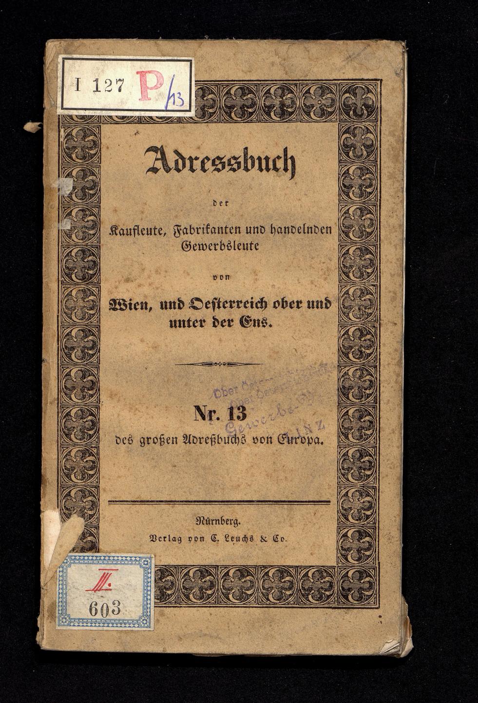 Grosses Adressbuch der Kaufleute. No. 13. Oesterreich ober u. unter der Enns 1844 - Seite 1