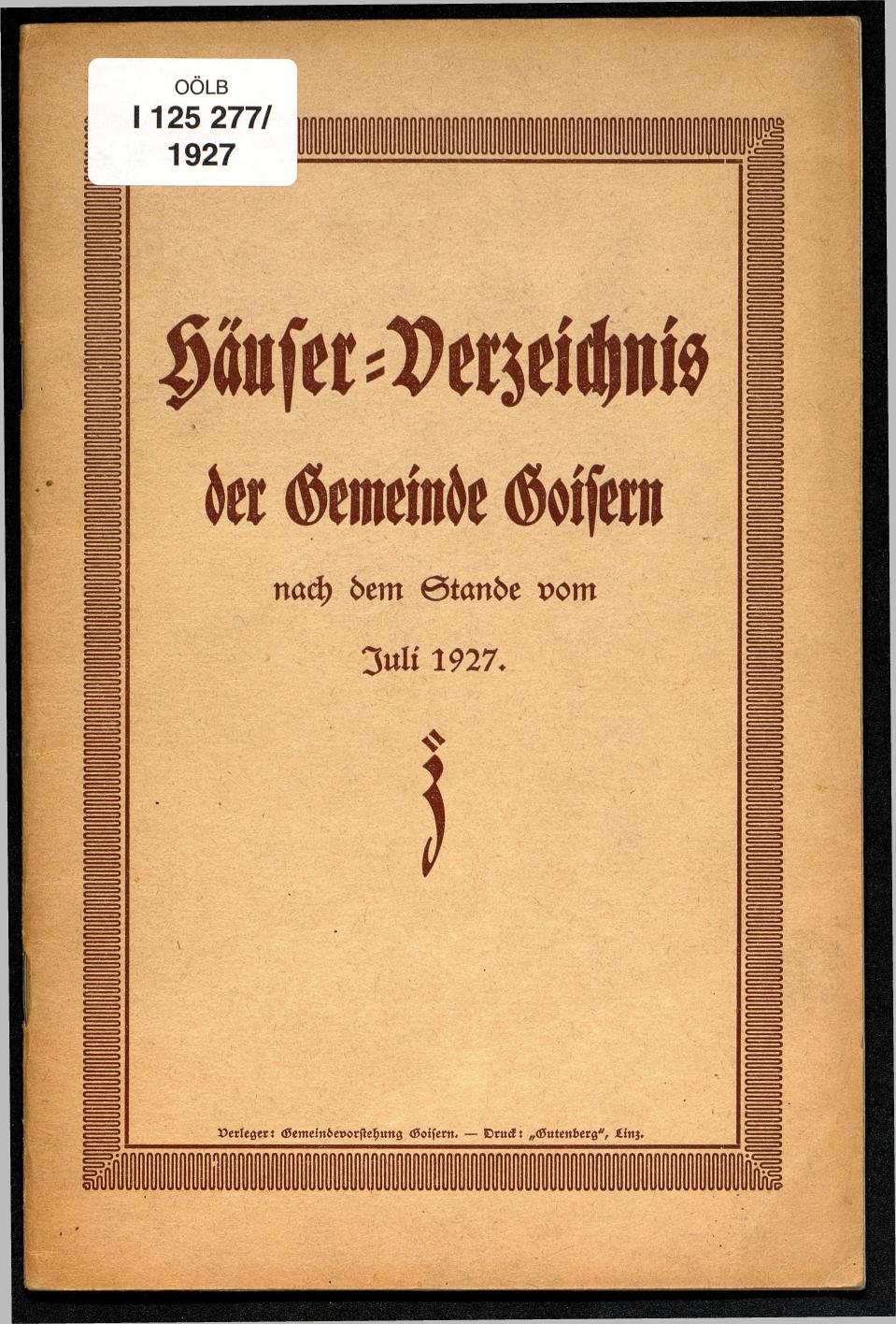 Häuser-Verzeichnis der Gemeinde Goisern nach dem Stande von Juli 1927 - Seite 1