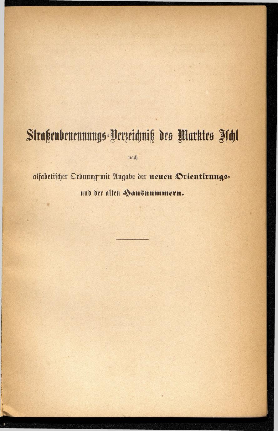 Häuser-Verzeichnis des Marktes und Kurortes Ischl nach den neuen Orientirungsnummern 1881 - Seite 37